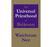 The Universal Priesthood of Believers