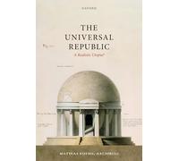 The Universal Republic: A Realistic Utopia?