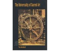 The Universality of Sacred Art: A Concise Comparative Study of the Art of Five of the World's Great Religions