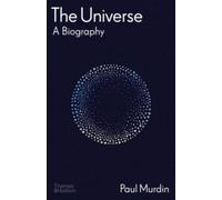 The Universe : A Biography