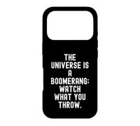 the universe is a boomerang watch what you throw Case for iPhone 17 Pro