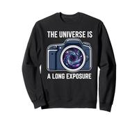 The Universe Is A Long Exposure Space Photographer Sweatshirt