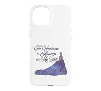 The Universe is Always on My Side Case for iPhone 15