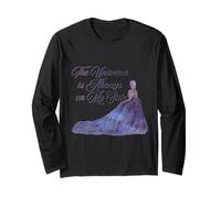 The Universe is Always on My Side Long Sleeve T-Shirt