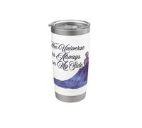 The Universe is Always on My Side Stainless Steel Insulated Tumbler