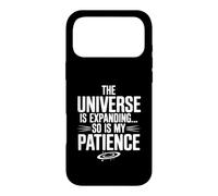The Universe Is Expanding So Is My Patience Science Case for iPhone 17 Pro Max