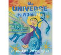 The Universe is Within Me: A Children’s Book of Affirmations and Self-Belief | Inspiring Confidence, Self-Love, and Inner Power for Kids Ages 5-12: ... Emotional Strength, and Cosmic Wonder