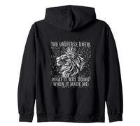THE UNIVERSE KNEW WHAT IT WAS DOING WHEN IT MADE ME Zip Hoodie