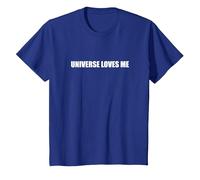 The Universe Loves me T-Shirt, Youth, Royal Blue, Medium