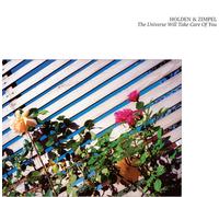 Holden & Zimpel - The Universe Will Take Care Of You [VINYL]