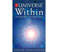The Universe within: Exploration of the Human Spirit