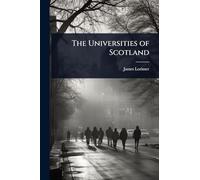 The Universities of Scotland