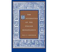 The Universities of the Italian Renaissance (Johns Hopkins Paperback)