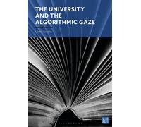 The University and the Algorithmic Gaze