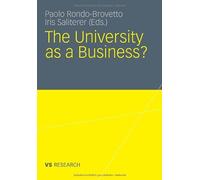 The University as a Business. Saliterer, Rondo-Brovetto 9783531180458 New<|