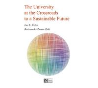 The University at the Crossroads to a Sustainable Future
