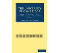 The University of Cambridge: Volume 1 (Cambridge Library Collection - Cambridge)