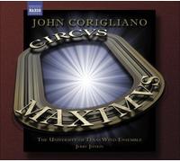 Uni Of Texas Wind Ens:Junkin - CORIGLIANO: CIRCUS MAXIMUS