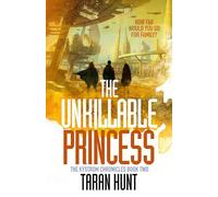 The Unkillable Princess : Volume 2