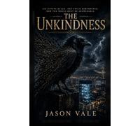 The Unkindness