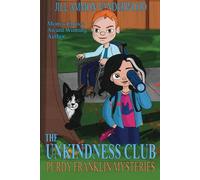 The Unkindness Club: Purdy Franklin Mysteries #1