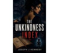 The Unkindness Index