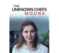 The Unknown Chefs: Mouna