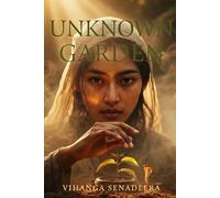 The Unknown Garden