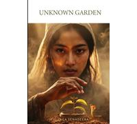 The Unknown Garden