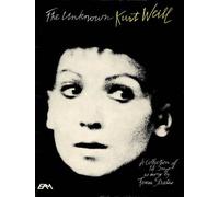The Unknown Kurt Weill (Paperback) (US IMPORT)