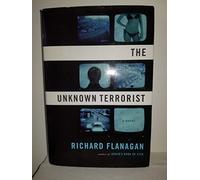 The Unknown Terrorist: A Novel