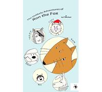 The Unlikely Adventures of Ron the Fox