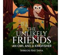 The Unlikely Friends: An Owl and a Kingfisher