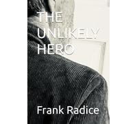 THE UNLIKELY HERO