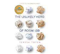 The Unlikely Hero of Room 13b