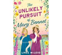 The Unlikely Pursuit of Mary Bennet : the sapphic regency romance readers have been waiting for!