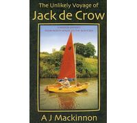 The Unlikely Voyage of Jack De Crow: A Mirror Odyssey from North Wales to the Black Sea