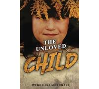 The Unloved Child