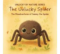 The Unlucky Hedgehog: The Misadventures of Harry the Hedgehog