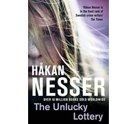 The Unlucky Lottery: 6 (The Van Veeteren series, 6)
