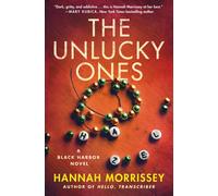 The Unlucky Ones : A Black Harbor Novel