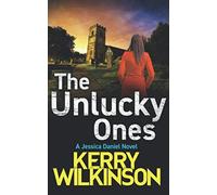 The Unlucky Ones (Jessica Daniel series Book 14)