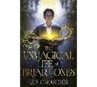 The Unmagical Life of Briar Jones: Discover your next dark academia obsession from the award-winning New York Times bestseller