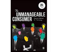 The Unmanageable Consumer (Third Edition)