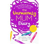 The Unmumsy Mum Diary