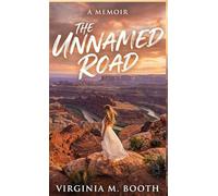 The Unnamed Road