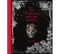 The Unnatural History Museum