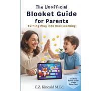 The Unofficial Blooket Guide for Parents: Turning Play into Real Learning