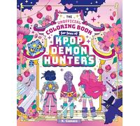 The Unofficial Coloring Book for Fans of KPop Demon Hunters