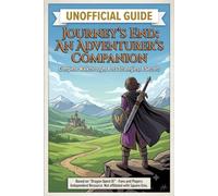 The Unofficial Guide to Dragon Quest XI:Complete Walkthrough, Boss Strategies, Side Quests, and Secrets for Every Adventure